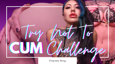 Try Not To Cum Challenge
