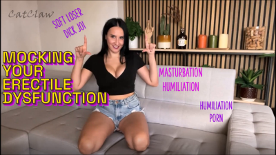 Mocking Your Erectile Dysfunction