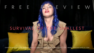 Survival Of The Smallest