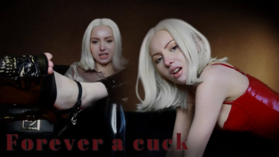 Forever A Cuck