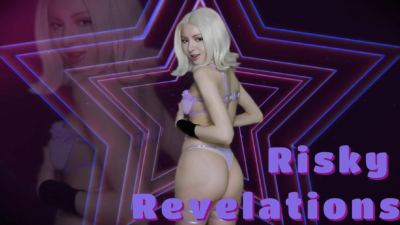 Risky Revelations