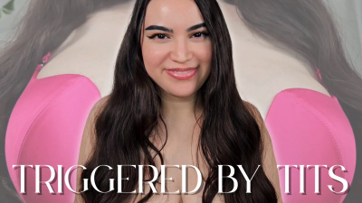 Triggered By Tits- Tit Addiction Mental Domination With Countess Wednesday- Tit Worship, Big Tits, Boob Bouncing, Mind Fuck MP4 1080P