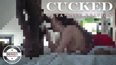 Cucked Beta Safe Edition