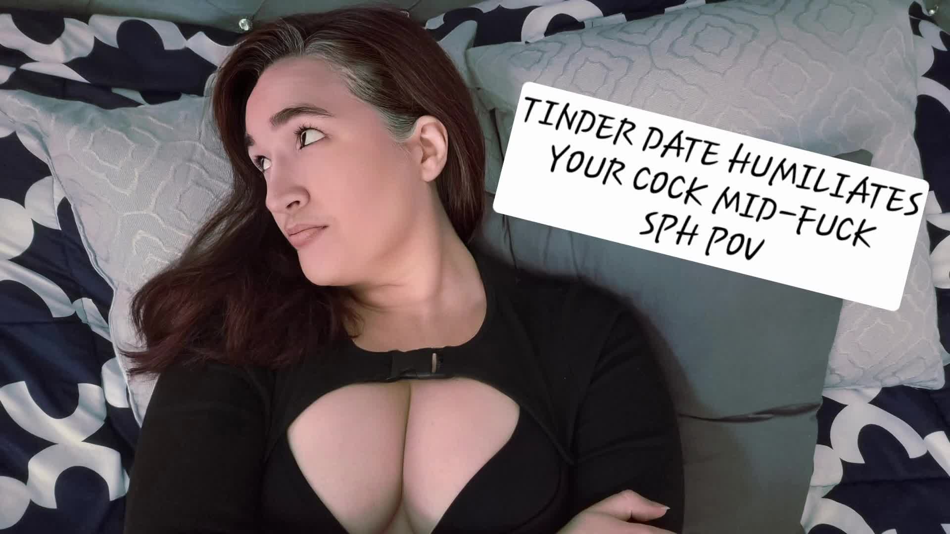 Tinder Date Humiliates Your Tiny Cock Mid-Fuck SPH POV