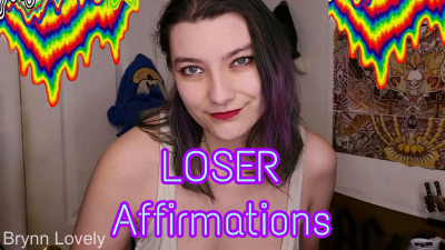 Loser Affirmations