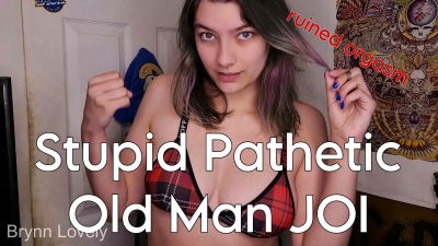 Stupid Pathetic Old Man JOI