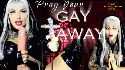Pray Your Gay Away