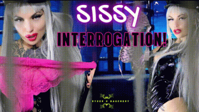 Sissy Interrogation