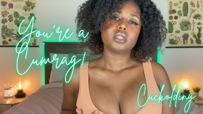 You're A Cumrag!
