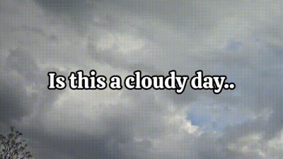 Mostly Cloudy With A Chance Of Face