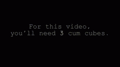 Ass To Mouth CEI (Requires Dildo & Frozen Cum Cubes)