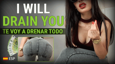I Will Drain You