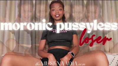 Moronic Pussyless Loser