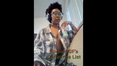 Spoiled Gf's Christmas List