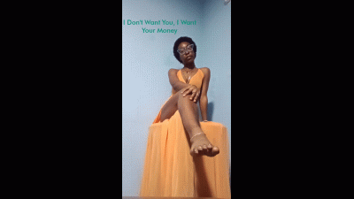 I Don't Want You, I Want Your Money