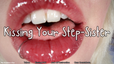 Kissing Your Step-Sister- HD- The Goddess Clue, Taboo POV Make Out With Jerk Off Instruction And Cum Countdown, Kisses With Tongue, Gentle Femdom, Red Lipstick, Wet Sounds, Lips, Tongue, French Kissing