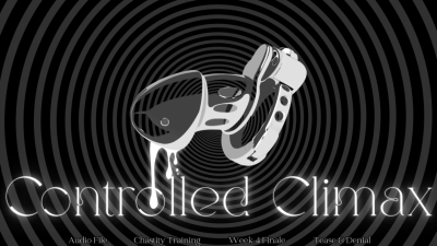 Controlled Climax- Audio File- The Goddess Clue, Chastity Training Week 4 Finale, Cum In Chastity, Orgasm Control, Tease And Denial, Locktober Challenge