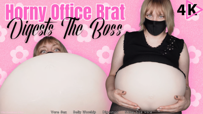 Horny Office Brat Digests The Boss- 4k- The Goddess Clue, Kinky Secretary Needs Help Digesting Bad Boss, A Twist On Hate Fucking, Bratty Coworker, Big Belly Worship, Same Size Consume, Digestion Talk, Vorarephilia Sex POV
