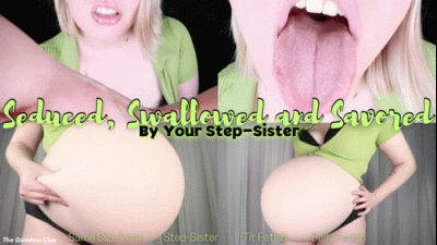 Seduced, Swallowed And Savored By Your Step-Sister HD Step-Sister Cleavage Tease, Seduction And Same Size Vore