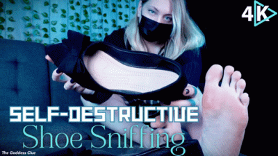 Self-Destructive Shoe Sniffing 4K