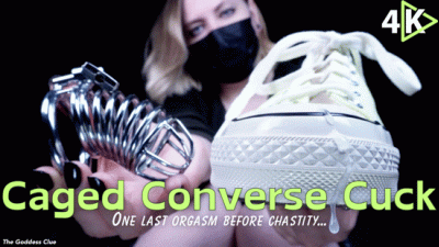 Caged Converse Cuck 4K One Last Orgasm Before Chastity