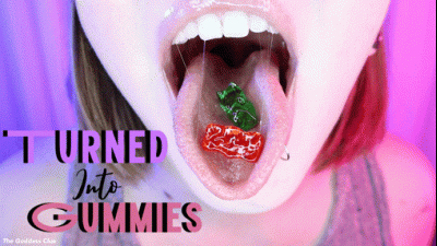Turned Into Gummies HD