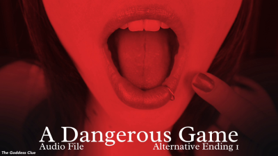 A Dangerous Game Alt Ending 1 Audio File