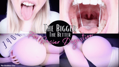 The Bigger The Better For Easier Digestion HD