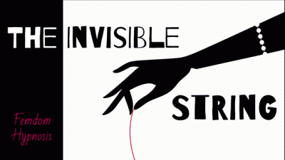 The Invisible String ( It Will **** You!)