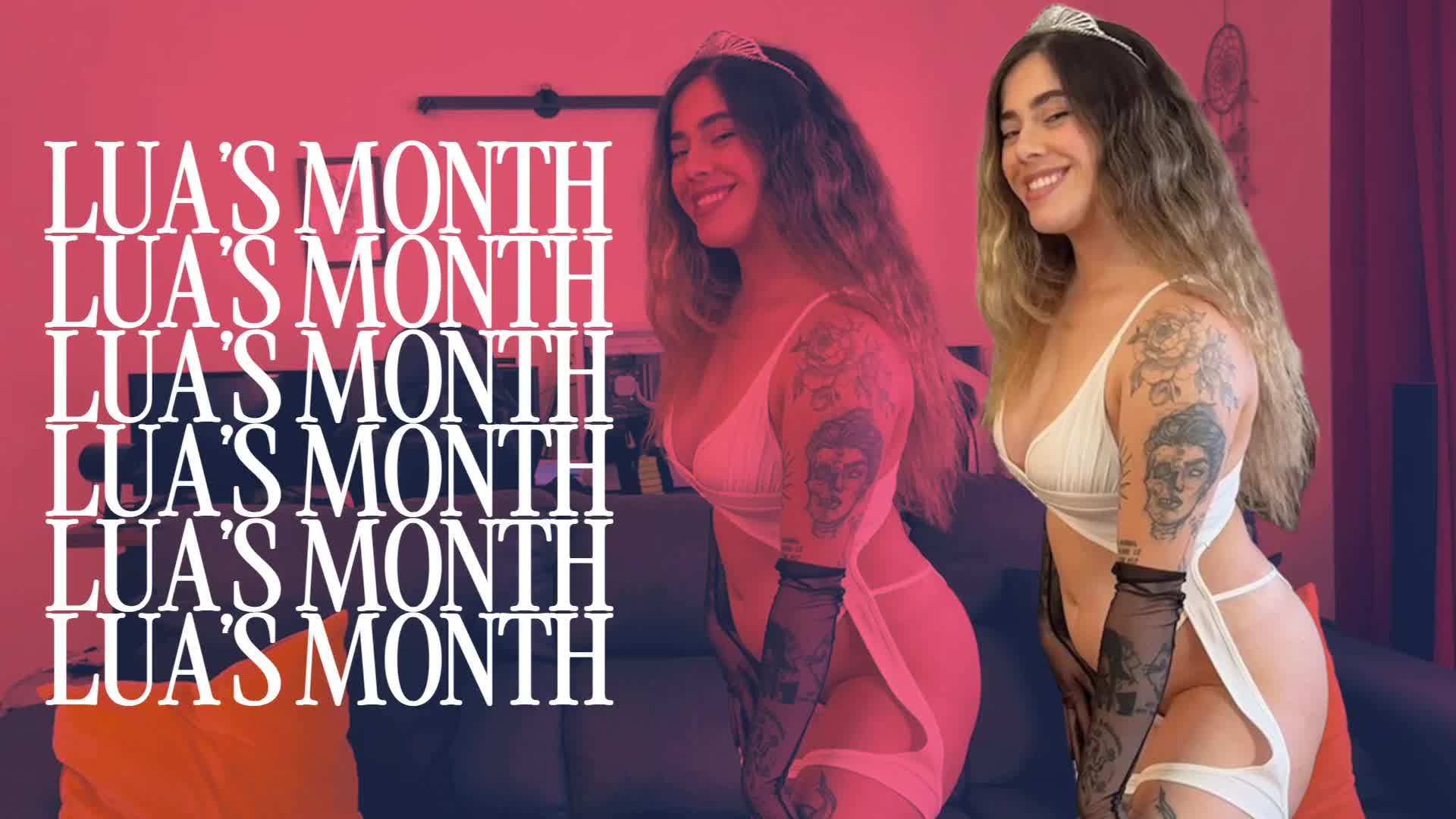 Lua's Month