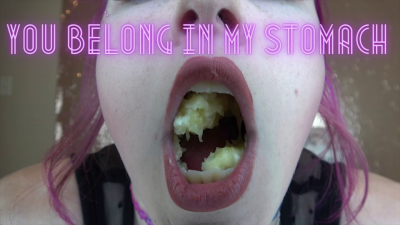 You Belong In My Stomach