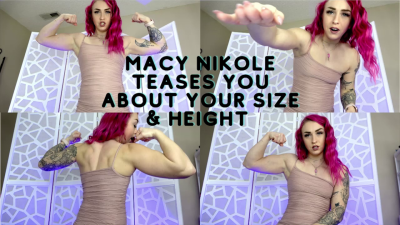 Macy Nikole Teases You About Your Size & Height
