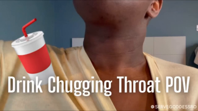 Drink Chugging Throat POV- Royal Ro Neck Fetish