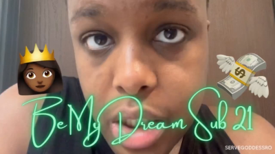 Be My Dream Sub 21- Royal Ro Findom Slave Training