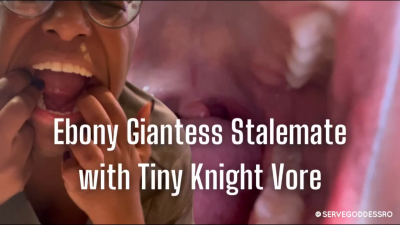 Ebony Giantess Stalemate With Tiny Knight Vore Royal Ro Ebony Giantess Mouth Fetish Roleplay