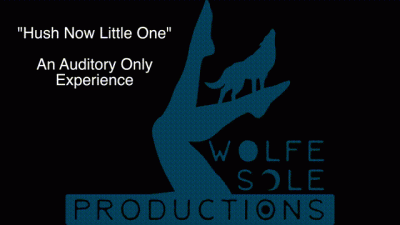 Hush Now Little One An Auditory Experience