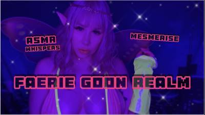 Faerie Goon Realm ASMR