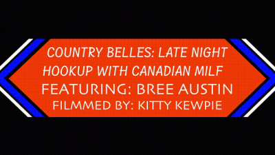 Country Belles: Late Night Hookup With Canadian MILF