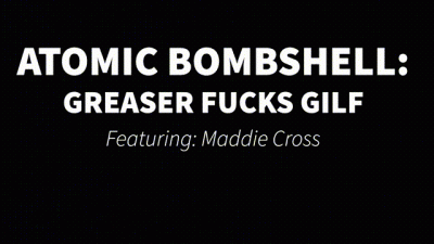 Atomic Bombshell: Greaser Fucks Gilf