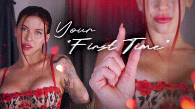 Your "First Time"