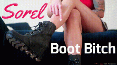 Sorel Boot Bitch