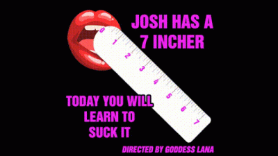 Josh Has A 7 Incher And Today You Will Learn To Suck It