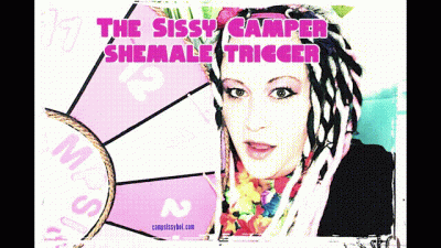 The Sissy Camper Shemale Trigger Enhanced Mp3