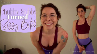 Chubby Subby Turned Sissy Bitch