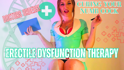 Erectile Dysfunction Therapy-Fantasy- Curing Your Numb Cock
