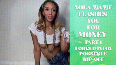 Nola Babe Flashes You For Money (Encouraged Euphoria)