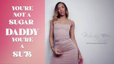 You're Not A Sugar D4Ddy, You're A Sub