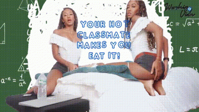 Your Hot Classmate Makes You Eat It!