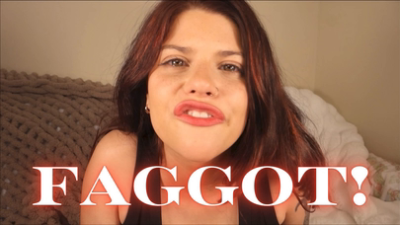 Faggot!
