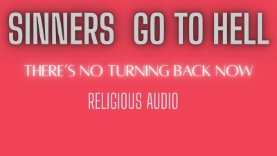 Sinners Go To Hell